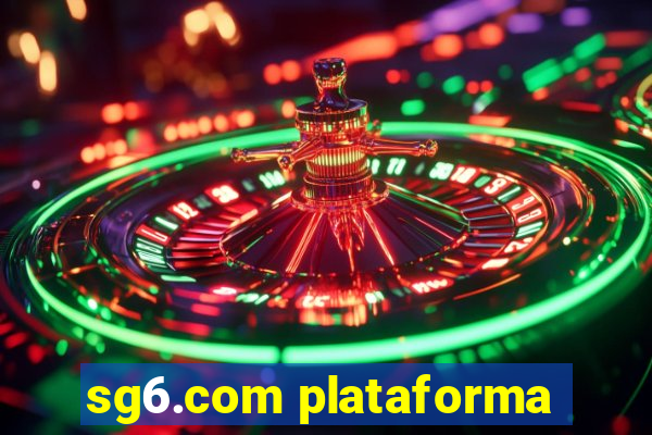 sg6.com plataforma